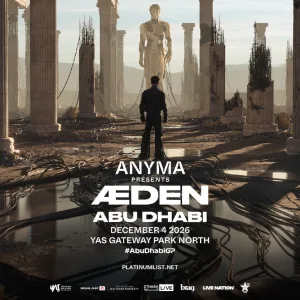 ANYMA Presents ÆDEN in Abu Dhabi – Concerts Concerts Shop Online at Special Price from Dubai Trades