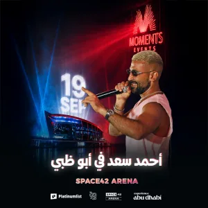Ahmed Saad & Disco Misr Live at Space42 Arena in Abu Dhabi – Nightlife Nightlife Shop Online at Special Price from Dubai Trades 2