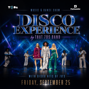 Disco Experience by That 70s Band at TODA in Dubai – Concerts Concerts Shop Online at Special Price from Dubai Trades 2