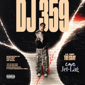 Jet-Lag Presents DJ 359 in Dubai – Nightlife Nightlife Shop Online at Special Price from Dubai Trades