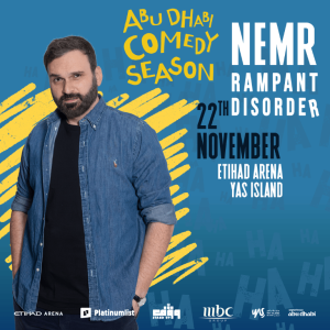 MBC Presents NEMR: Rampant Disorder – Abu Dhabi Comedy Season – Shows and Theatrical Plays Shows and Theatrical Plays Shop Online at Special Price from Dubai Trades 2