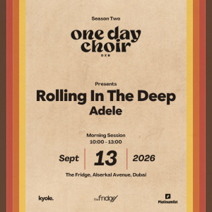 One Day Choir DXB Presents ‘Rolling in the Deep’ – Morning Session – Workshops Travel, Activities & Events Shop Online at Special Price from Dubai Trades 2