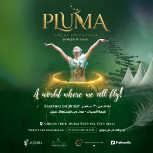 Pluma Show/Circus in Dubai – Shows and Theatrical Plays Shows and Theatrical Plays Shop Online at Special Price from Dubai Trades