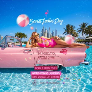Secret Ladies Days in Dubai – Nightlife Nightlife Shop Online at Special Price from Dubai Trades 2