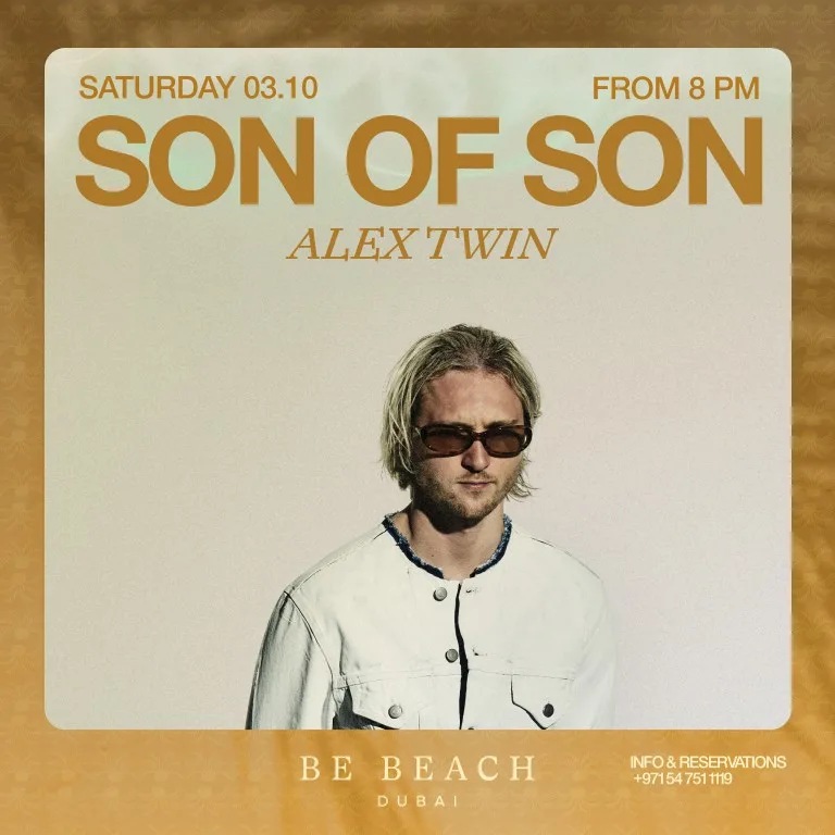 Buy Son of Son at Be Beach Dubai – Nightlife Now at Special Price in DubaiTrades.com 2 Son of Son at Be Beach Dubai – Nightlife Nightlife Shop Online at Special Price from Dubai Trades 2