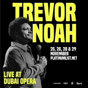 Trevor Noah Live at Dubai Opera – Shows and Theatrical Plays Shows and Theatrical Plays Shop Online at Special Price from Dubai Trades